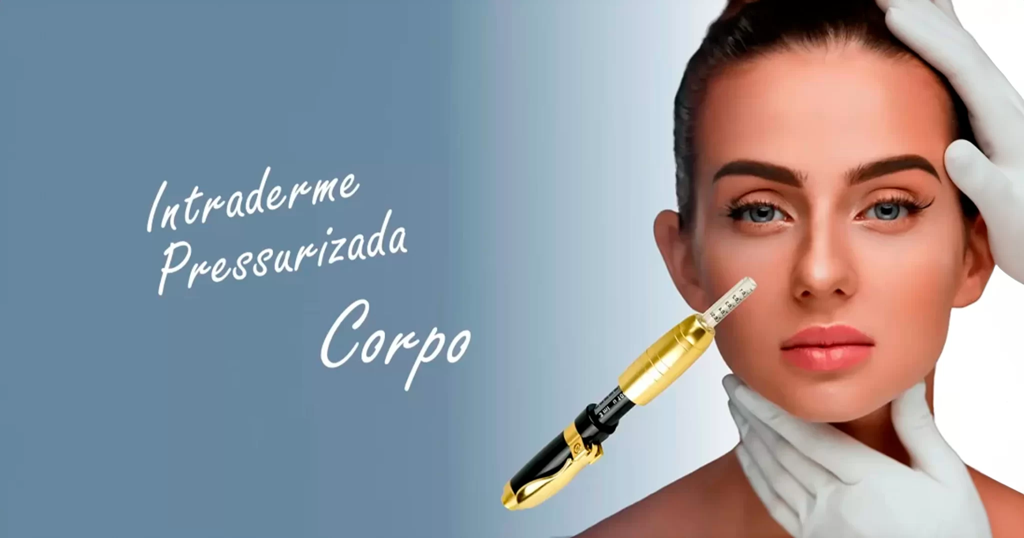 Intraderme Pressurizada Corpo